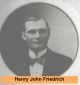 Friedrich, Henry John